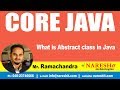 Core Java Tutorial | What is Abstract class in Java | Mr.Ramchander