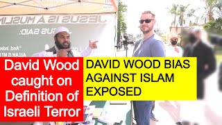 David Wood Defends Israeli Terror | Bias Against Islam Exposed