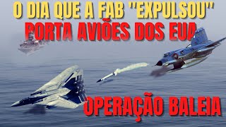 Operação Baleia o dia que pilotos de caça da FAB venceram caças F-14 e F-18 de porta-aviões dos EUA