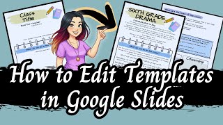 Editing Google Slides Templates Teacher’s Guide for TPT & Freebies