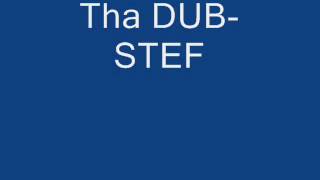 Tha Dub-Steff