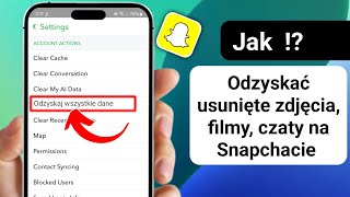 Jak odzyskać usunięte zdjęcia, filmy i czaty na Snapchacie 2025 | Przywróć wiadomości Snapchata