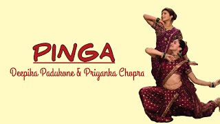 Lyrics Pinga-Deepika Padukone & Priyanka Chopra | Bajirao Mastani