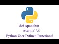 Python - User Defined Functions!
