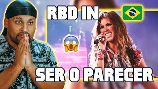 RBD In Brazil - Ser o Parecer (LIVE) | REACTION 🇪🇸ES