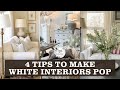 4 Design Tips to Make Your WHITE Interiors Feel Cozy and Interesting | Home Interior Design 2024