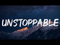 sia unstoppable lyrics 【1 hour】