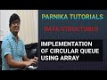 IMPLEMENTATION OF CIRCULAR QUEUE USING ARRAY | DATA STRUCTURES | GATE CSE LECTURES