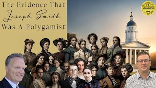 The Evidence that Joseph Smith was a Polygamist | Mormonism LIVE! 131