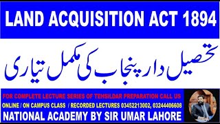 INTRODUCTION TO LAND ACQUISITION ACT 1894, FOR COMPLETE LECTURE SERIES CALL 03244406608