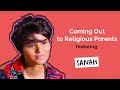 Coming Out to Religious Parents ft. Sanah Ahsan | Childline | Voicebox