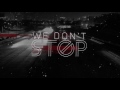 Nothing More - Don't Stop (Official Lyric Video)