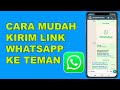 Cara mengirim link grup Whatsapp ke teman | Tutorial cara bagikan link grup WA