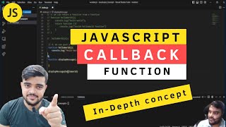 Callback Function In JavaScript | First-Class Function | Concepts & Example | Explained