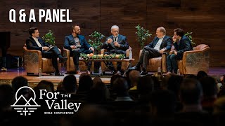 Q & A Panel - For the Valley • Jonny Ardavanis, Costi Hinn, John MacArthur, Scott Ardavanis