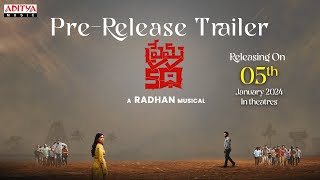 Prema Katha Pre - Release Trailer (Telugu) | Kishore DS, Diya Seetepalli |Shivashakti Red De |Radhan