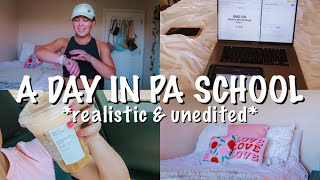 a realistic *unedited* day as a PA school student!