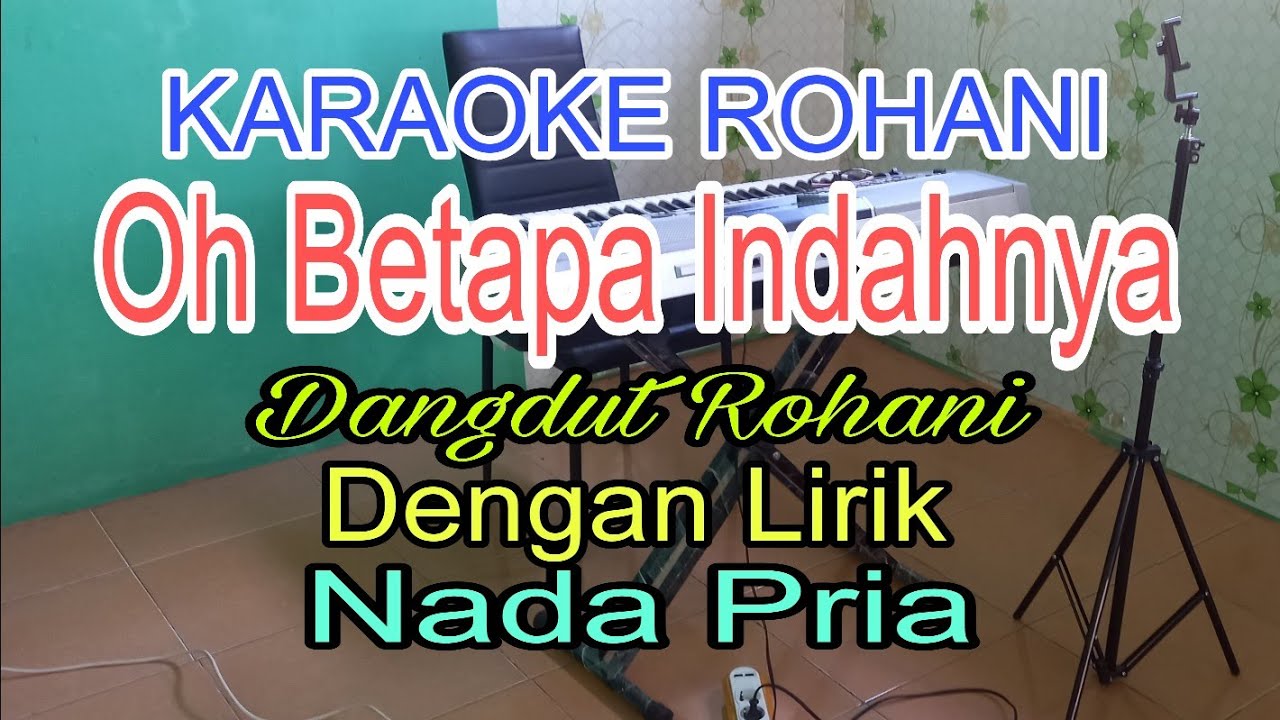 OH BETAPA INDAHNYA | KARAOKE ROHANI | NADA PRIA | RACHEL MUTIARA ...