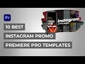 10  Best Premiere Pro Instagram Promo Templates