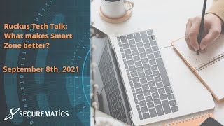 Ruckus Tech Talk  What makes SmartZone better