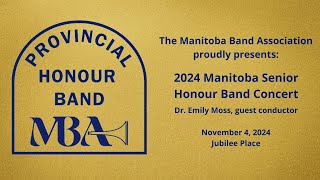 2024 Manitoba Senior Honour Band Concert