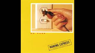 Between The Sky And The Ground - Naniwa Express