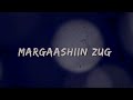 Kasset ft Agiimaa - Margaashiin zug  / Ээж ost  (Official Lyric Video)