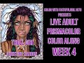 PRISMACOLOR ADULT COLOR ALONG | LIVE TROLL GIRL CHRISTINE KARRON WEEK 4