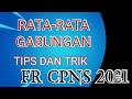 Rata-rata Gabungan Sesuai FR CPNS 2021?