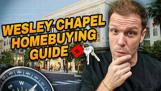 Buying a Home in Wesley Chapel the Right Way | Step-by-Step Guide for Florida Homebuyers