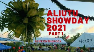 Aliutu Alofi South Showday 2021: Part 1