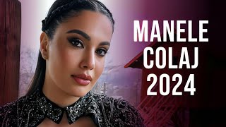 Manele 2024 Colaj 🔥 Muzica Manele 2024 Cele Mai Bune 🔥 Playlist Manele 2024