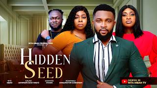 Hidden seed Full Movie- Rita Mbah-EJIUKA SAMPSON-Adorable darlington chibuikem- Latest Nigeria Film