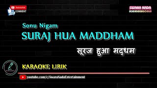 Suraj Hua Maddham - Karaoke Lirik | Karaoke India