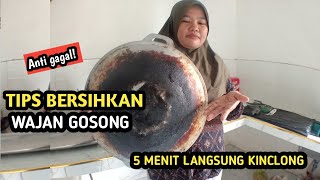 CARA MEMBERSIHKAN WAJAN GOSONG