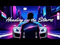 LiLyrics - HEADING FOR THE STARS | New Release