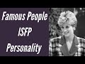 ISFP Famous People and Celebrities - ISFP Personality Type