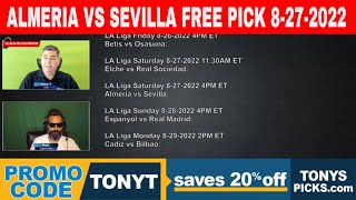 Almeria vs Sevilla 8/27/2022 FREE Football Picks and Predictions on La Liga Betting Tips for Today