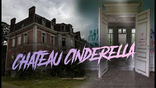 Chateau Cinderella ... das Traumschloss unter den Lost Places ...