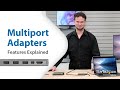 Best Multiport Adapters' Features Explained | StarTech.com