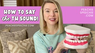 How to say the TH sound (voiceless) by Peachie Speechie