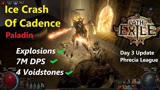 Cadence Paladin Day 3 Update - Legacy of Phrecia PoE 3.25