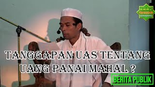 Ustadz Abdul Somad Terbaru - Tanya Jawab UAS Tentang Uang Panai Mahal