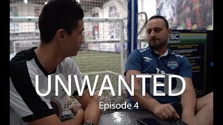 UNWANTED | EPISODE 4