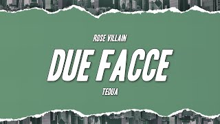 Rose Villain - Due facce ft. Tedua (Testo)