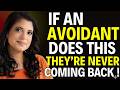 If an Avoidant Does THIS, They’re Never Coming Back | #avoidant | Dr Ramani