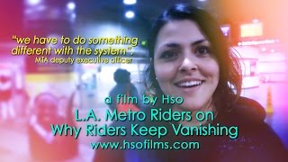 L.A. Metro Riders on Why Riders Keep Vanishing (2:58)