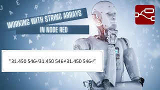 How to work with "String Arrays" in Node Red