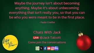 Becoming vs Being; Chats with Jack and Open(ish) Panel Opportunity