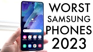 Samsung Phones To NOT Buy In 2023